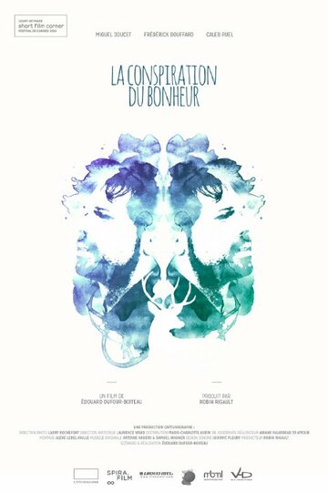 La Conspiration du Bonheur трейлер (2014)