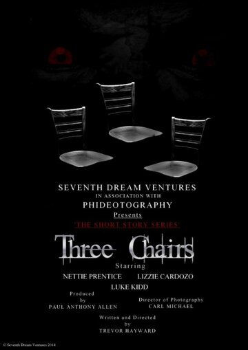 Three Chairs трейлер (2015)
