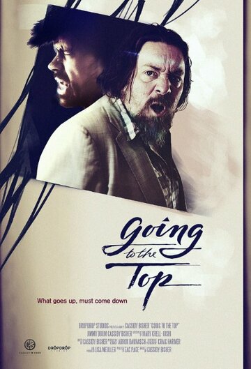 Going to the Top трейлер (2014)