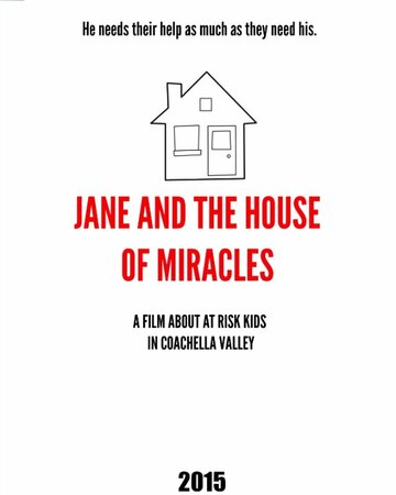 Jane and the House of Miracles трейлер (2015)