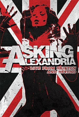 Asking Alexandria: Live from Brixton and Beyond трейлер (2014)