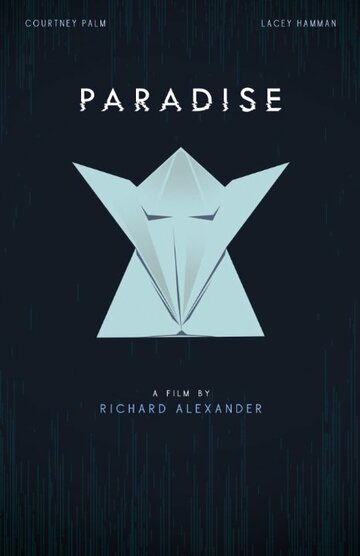 Paradise трейлер (2014)