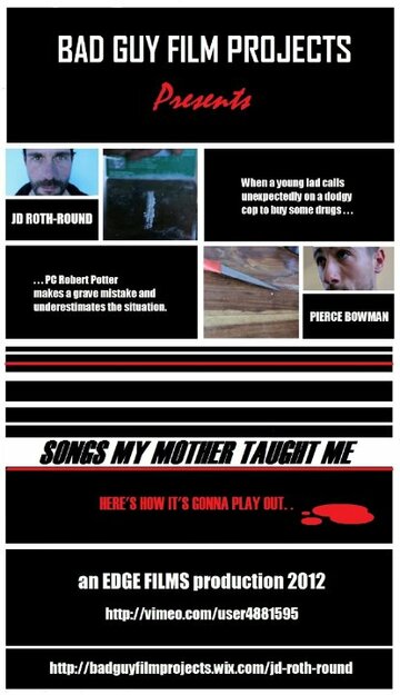 Songs My Mother Taught Me (2012)
