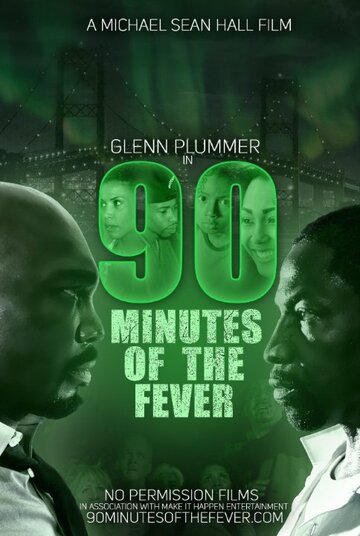 90 Minutes of the Fever (2016)