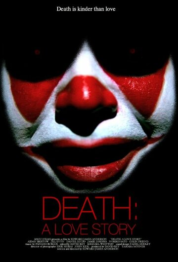 Death: A Love Story (2015)