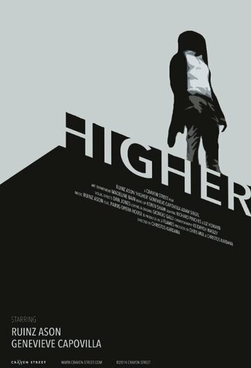 Higher трейлер (2014)