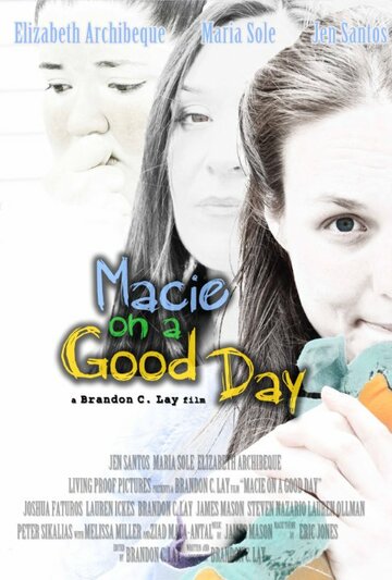 Macie on a Good Day трейлер (2014)