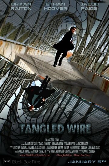 Tangled Wire трейлер (2014)