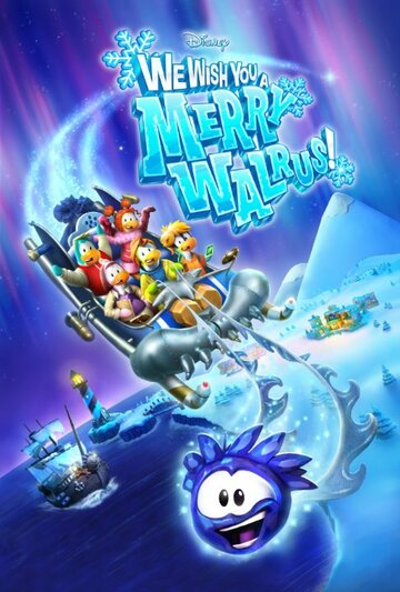 Disney Presents: We Wish You a Merry Walrus! трейлер (2014)