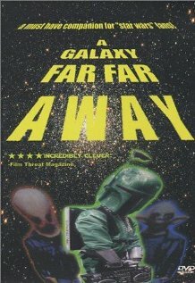 A Galaxy Far, Far Away трейлер (2001)