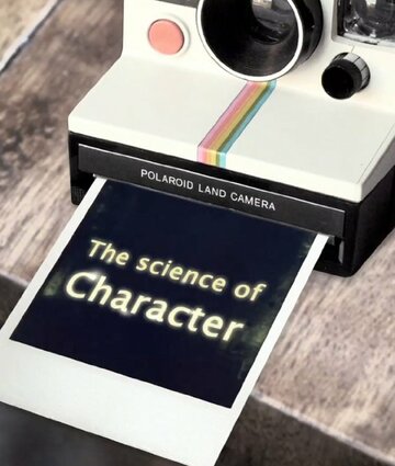 The Science of Character (2013)