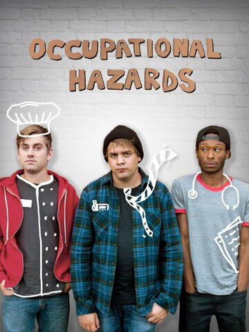 Occupational Hazards (2015)