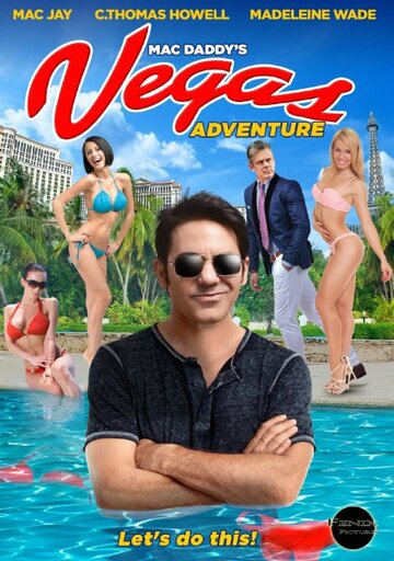 Mac Daddy's Vegas Adventure трейлер (2017)