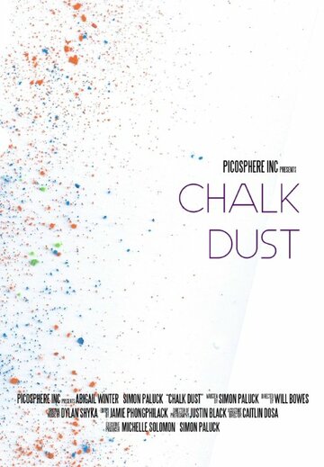 Chalk Dust трейлер (2015)