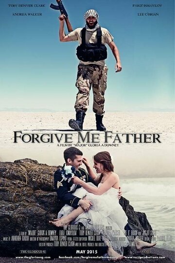Forgive Me Father трейлер (2015)