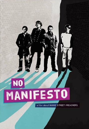 No Manifesto: A Film About Manic Street Preachers трейлер (2015)