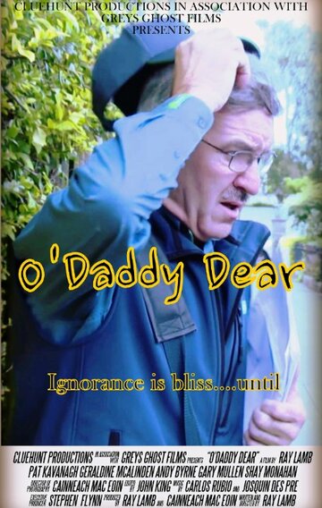O' Daddy Dear трейлер (2015)