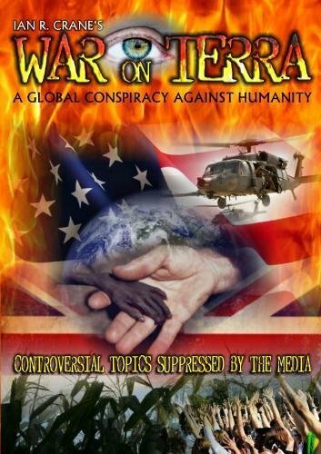 War on Terra: A Global Conspiracy Against Humanity трейлер (2009)