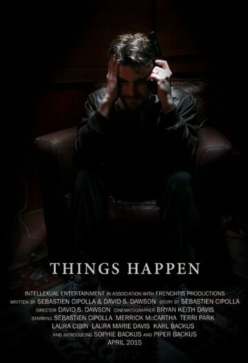 Things Happen трейлер (2015)