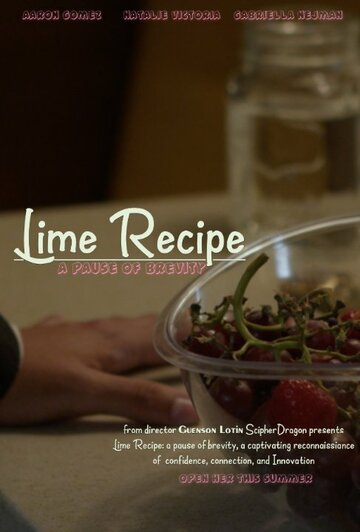 Lime Recipe: A Pause of Brevity трейлер (2015)