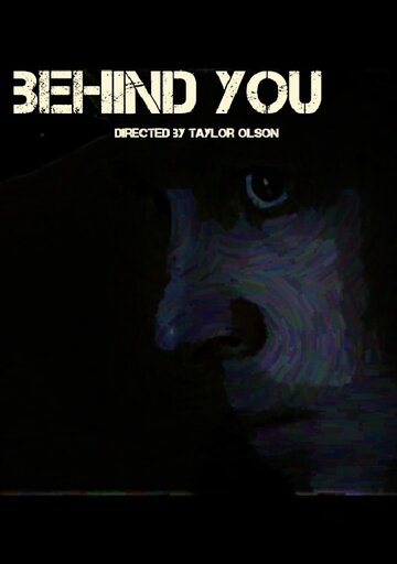 Behind You (2015)