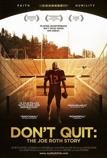 Don't Quit: The Joe Roth Story (2014)