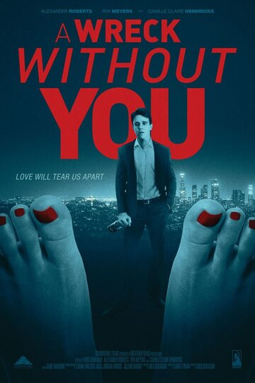 A Wreck without You трейлер (2015)