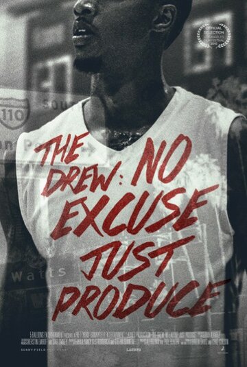 The Drew: No Excuse, Just Produce трейлер (2015)