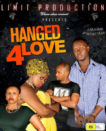 Hanged for Love (2014)