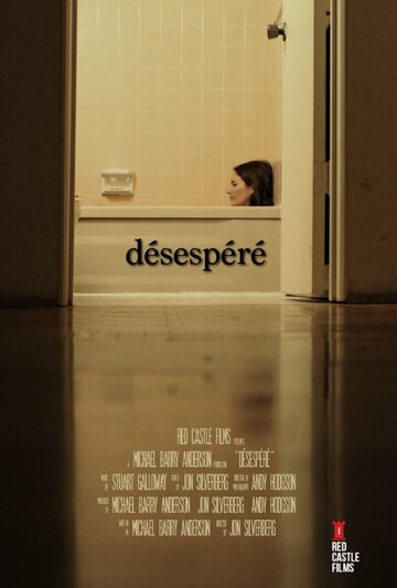 Désespéré трейлер (2014)