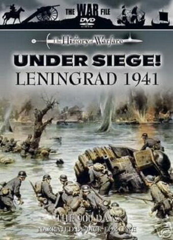 Discovery Civilisation. В осаде!: Ленинград 1941 — 900 дней (2005)