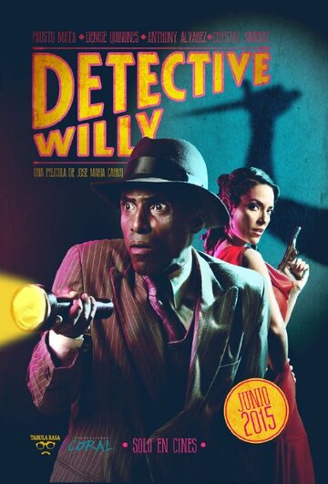 Detective Willy трейлер (2015)