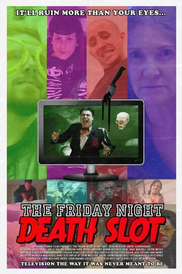 The Friday Night Death Slot трейлер (2015)