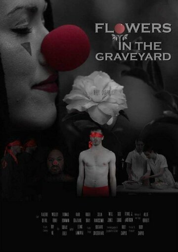 Flowers in the Graveyard трейлер (2015)