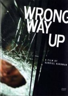 Wrong Way Up трейлер (2004)