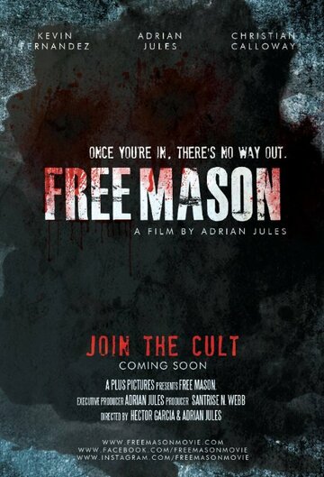 Free Mason трейлер (2015)