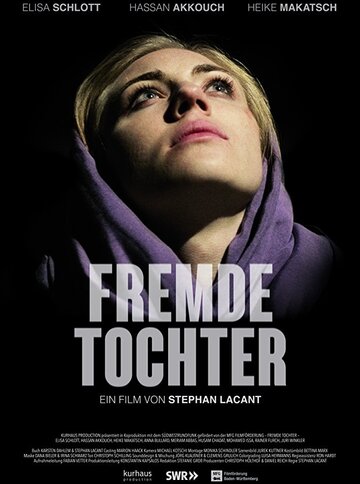 Fremde Tochter трейлер (2017)