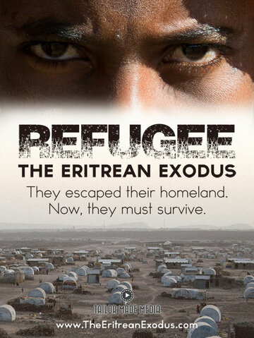 Refugee: The Eritrean Exodus (2015)