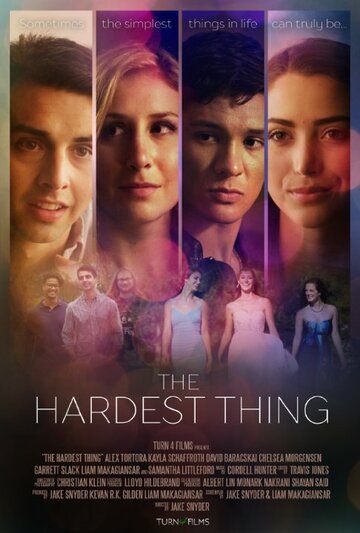 The Hardest Thing трейлер (2018)