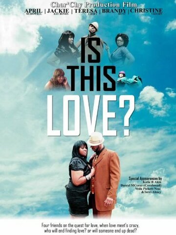 Is This Love? (2013)