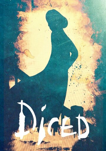 Diced (2016)