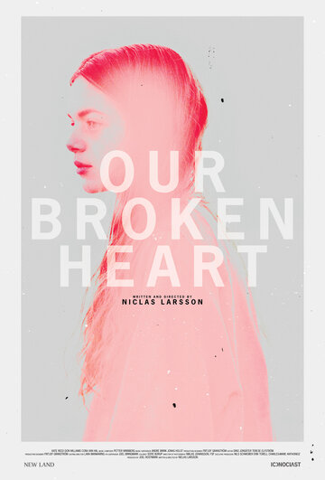 Our Broken Heart (2015)