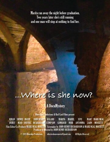 ...Where is she now? (2015)