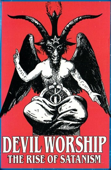 Поклонение Дьяволу: рассвет сатанизма трейлер (1989)