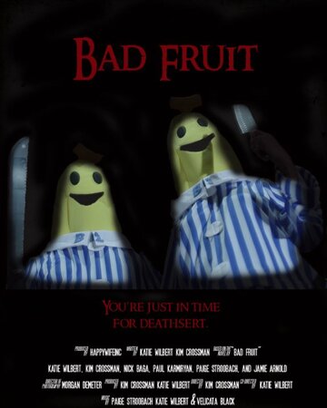Bad Fruit трейлер (2015)