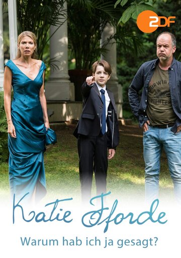 Katie Fforde - Warum hab ich ja gesagt? трейлер (2016)