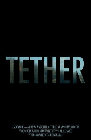 Tether трейлер (2015)