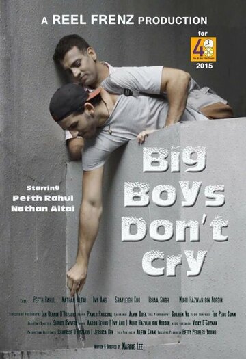 Big Boys Don't Cry трейлер (2015)