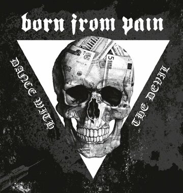 Born from Pain: Dance with the Devil (2015)