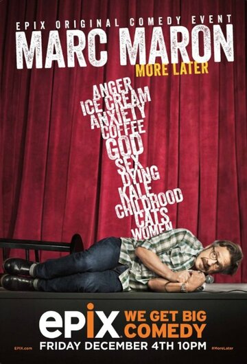 Marc Maron: More Later трейлер (2015)